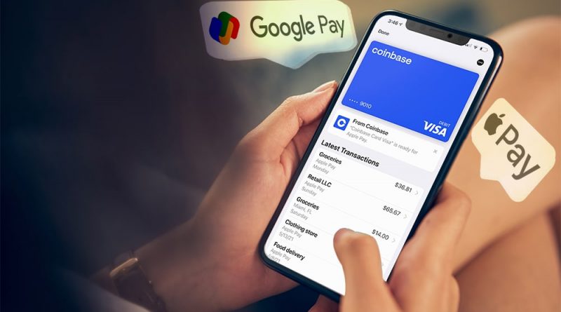 Tarjeta Coinbase los usuarios ahora pueden usar Apple y Google Pay